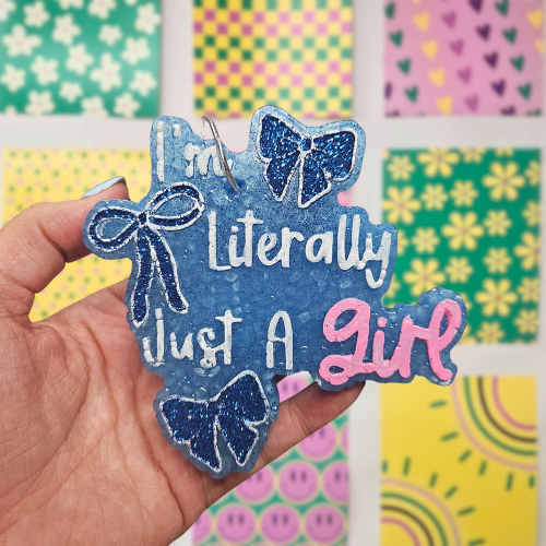 I'm Literally Just A Girl