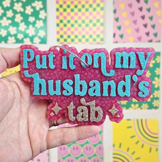 Put It On My Husband's Tab